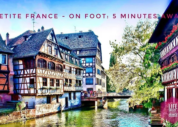 Life Incity - Petite France By Life Renaissance * Strasbourg